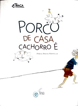 Porco de Casa Cachorro É