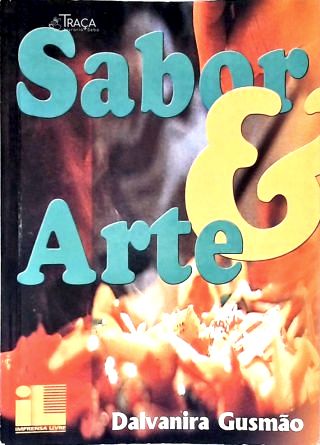 Sabor e Arte - Vol. 1