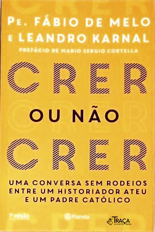 Crer Ou Não Crer