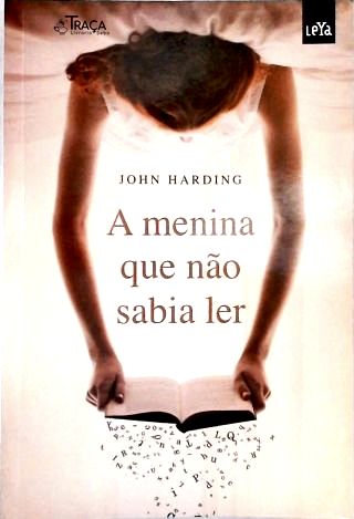 A Menina Que Não Sabia Ler