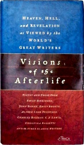 Visions of the Afterlife
