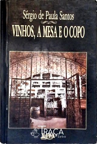 Vinhos A Mesa E O Copo