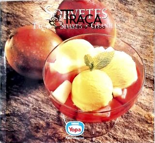 Sorvetes - Taças - Shakes - Granitas