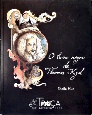 O Livro Negro De Thomas Kyd