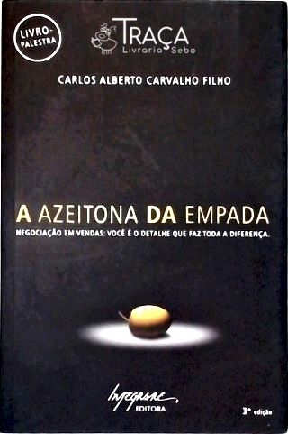 A Azeitona Da Empada