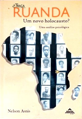 Ruanda: Um novo holocausto?