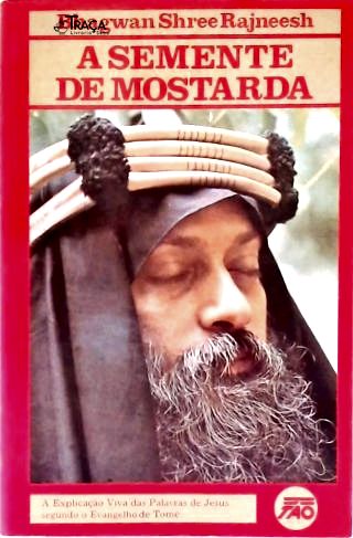 A Semente De Mostarda