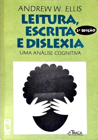 Leitura Escrita E Dislexia