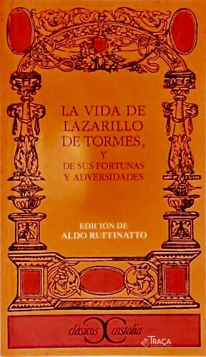 La Vida De Lazarillo De Tormes