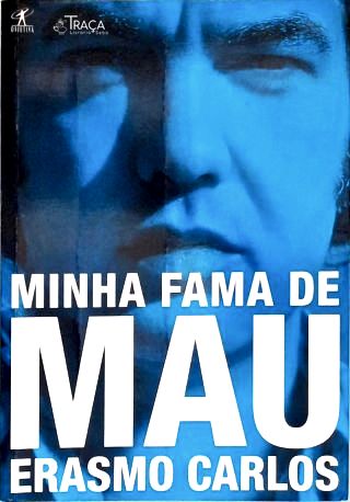 Minha Fama De Mau