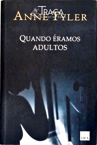 Quando Éramos Adultos