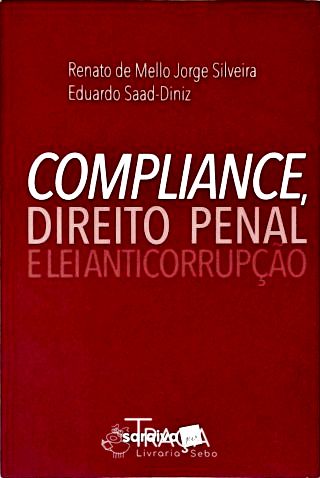 Compliance Direito Penal e Lei Anticorrupção