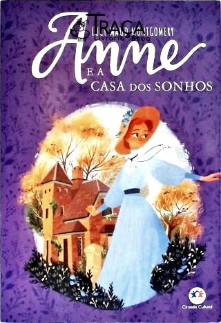 Anne e a Casa dos Sonhos