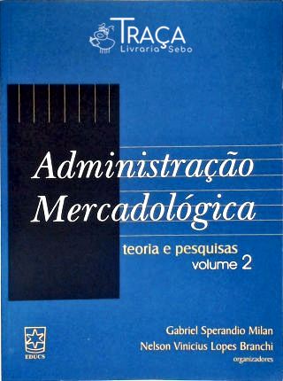 Administração Mercadológica - Vol. 2