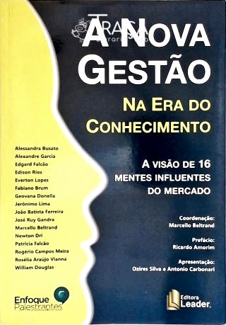 A Nova Gestão Na Era Do Conhecimento