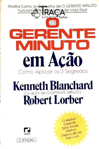 O Gerente Minuto em Ação