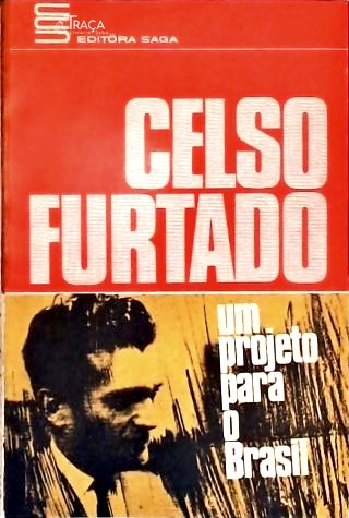 Um Projeto para o Brasil