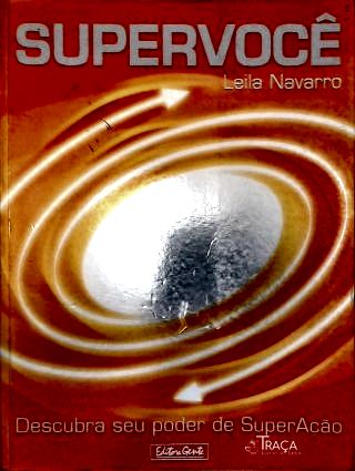 Supervocê: Descubra Seu Poder De Superação