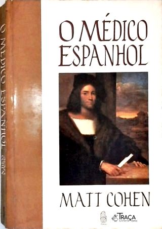 O Médico Espanhol