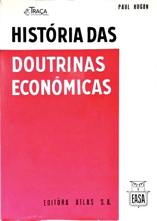 História Das Doutrinas Econômicas