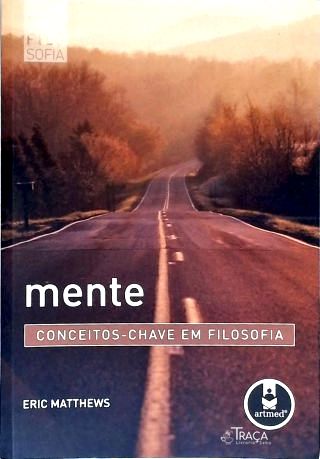 Mente: Conceitos-Chave em Filosofia