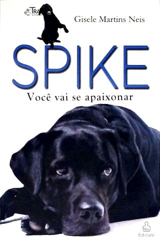 Spike: Você Vai Se Apaixonar