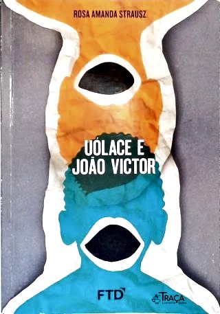 Uólace e João Victor