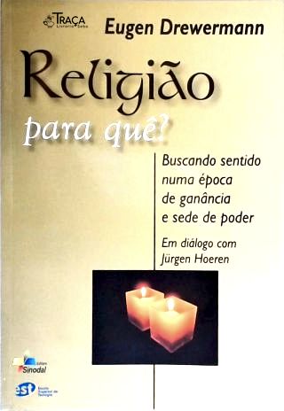 Religião Para Quê?