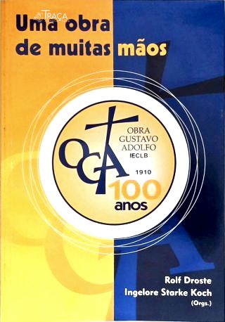 Uma Obra de Muitas Mãos