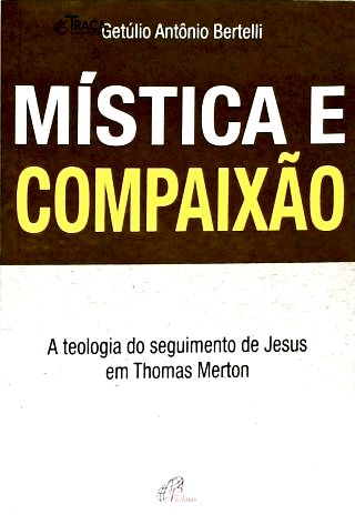 Mística E Compaixão