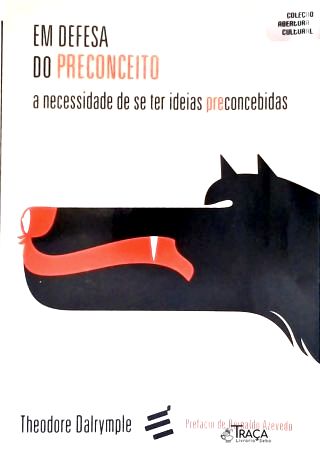 Em Defesa Do Preconceito