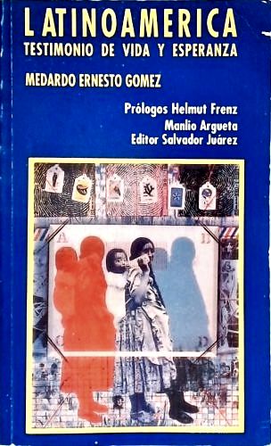 Lationamerica: Testimonio de Vida y Esperanza