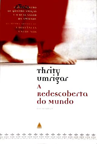 A Redescoberta Do Mundo