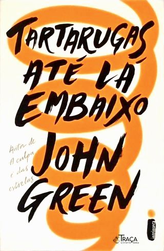 Tartarugas Até Lá Embaixo