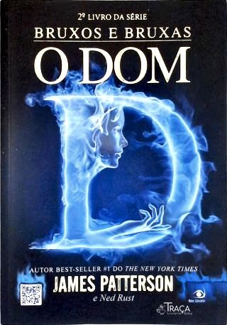 Bruxos E Bruxas: O Dom