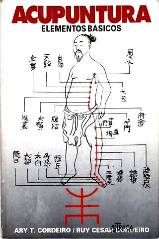 Acupuntura: Elementos Básicos