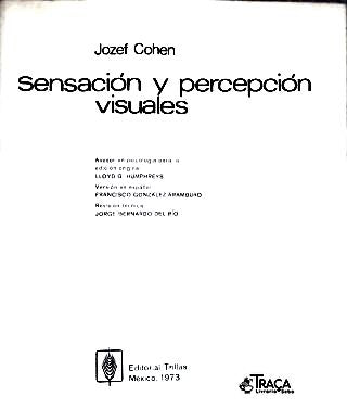 Sensación y Percepción Visuales