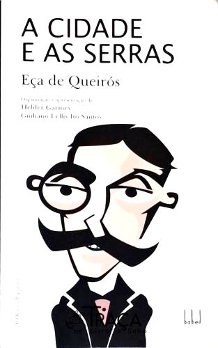 A Cidade E As Serras