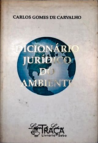 Dicionário Jurídico Do Ambiente