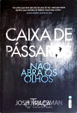 Caixa de Pássaros - Bird Box