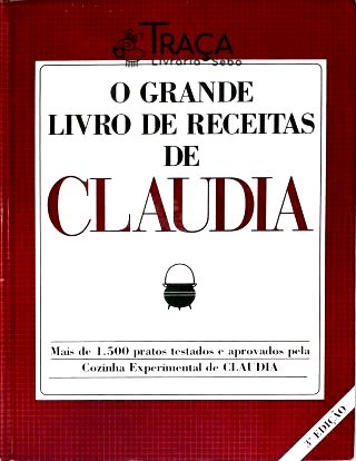 O Grande Livro De Receitas De Claudia