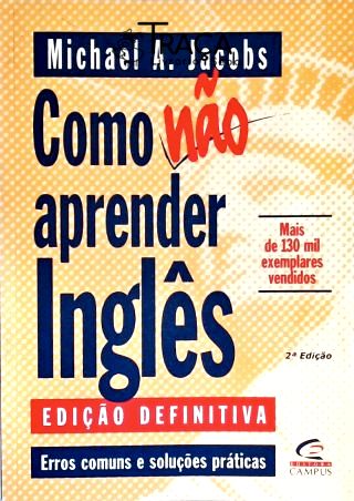 Como Não Aprender Inglês