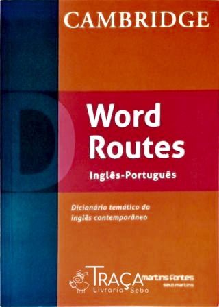 Cambridge Word Routes Inglês-Português