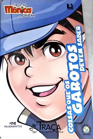 Turma Da Mônica Jovem: Coisas Que Os Garotos Devem Saber