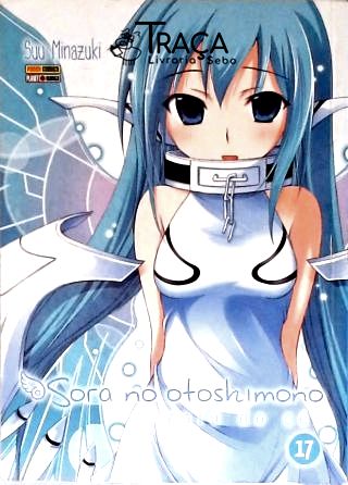 Sora No Otoshimono - Vol. 17