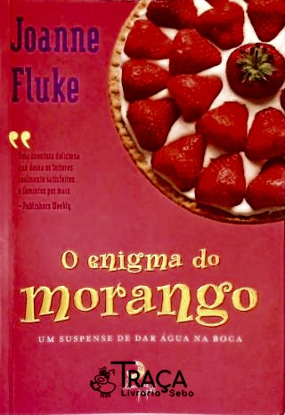 O Enigma do Morango