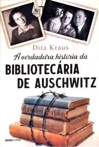 A verdadeira história da bibliotecária de Auschwitz