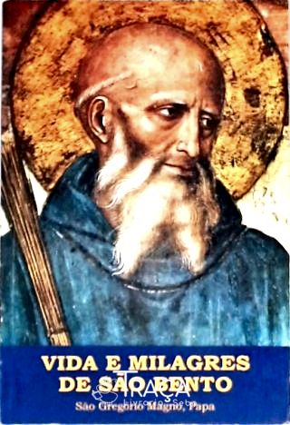Vida e Milagres de São Bento