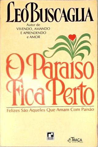 O Paraíso Fica Perto