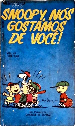 Snoopy Nós Gostamos de Você
